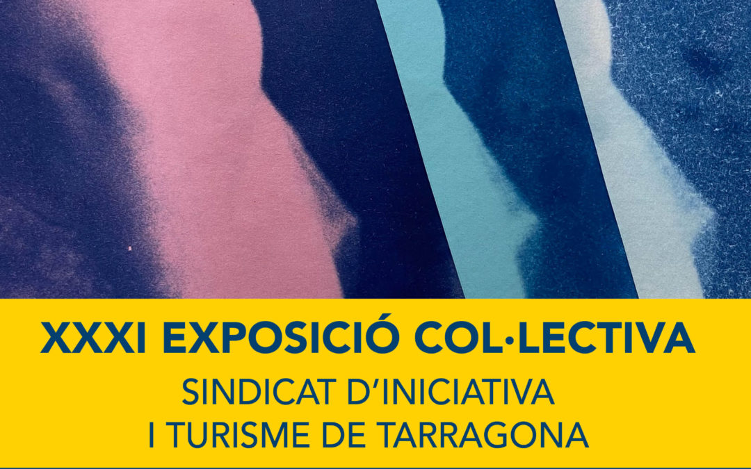 Próxima inauguración en el Refugio 1 del Port Tarragona de la XXXI Exposición Colectiva Sindicato de Iniciativa y Turismo de Tarragona