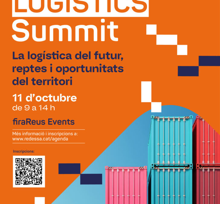 REDESSA organiza el Reus Logistics Summit para tratar los retos y oportunidades de la logística en el territorio
